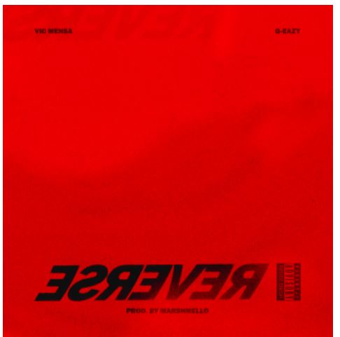 Reverse - Vic Mensa Popular song for TikTok